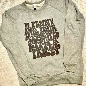 Vintage Penny for your thoughts Sweatshirt
